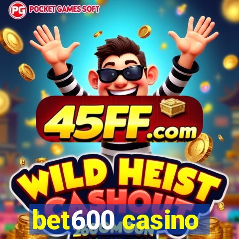 bet600 casino